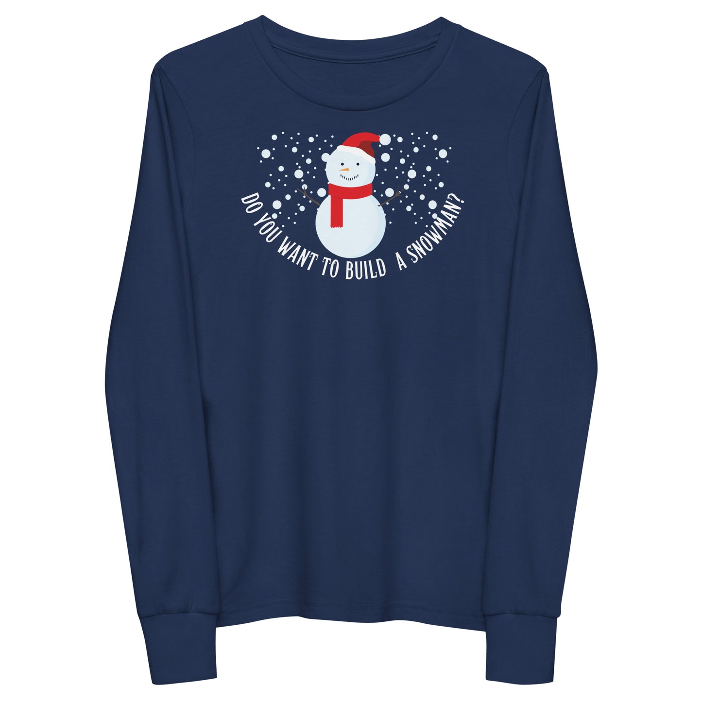 Do You Want To Build A Snowman? Youth long sleeve tee