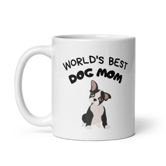Best Dog Mom - Boston Terrier edition